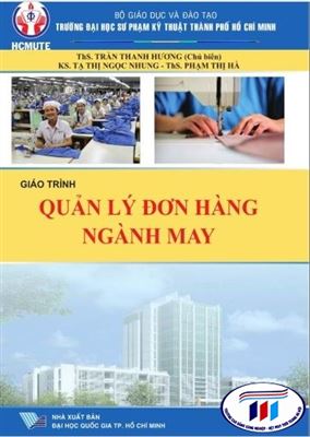 GIỚI THIỆU SÁCH EBOOK GIÁO TRÌNH “QUẢN LÝ ĐƠN HÀNG NGÀNH MAY”