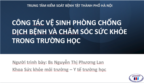 Đẩy mạnh công tác tuyên truyền vệ sinh phòng chống dịch bệnh, chăm sóc sức khỏe cho sinh viên trong trường học