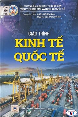 Giới thiệu sách “ Giáo trình Kinh tế quốc tế”