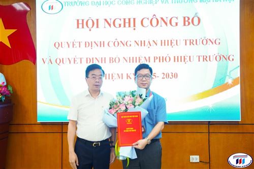 Hội nghị công bố Quyết  định công nhận Hiệu trưởng và quyết định bổ nhiệm phó Hiệu trưởng nhiệm kỳ 2025-2030