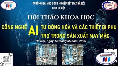KHOA CƠ ĐIỆN TỔ CHỨC THÀNH CÔNG HỘI THẢO KHOA HỌC CẤP KHOA TẠI TRƯỜNG ĐẠI HỌC CÔNG NGHIỆP DỆT MAY HÀ NỘI