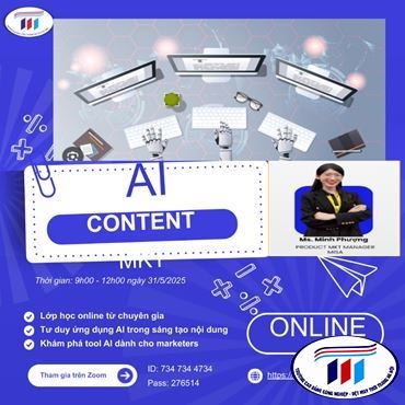 BUỔI HỌC THỰC CHIẾN “AI CONTENT MARKETING” – KHI AI TRỞ THÀNH ‘TRỢ LÝ’ SÁNG TẠO NỘI DUNG CHO MARKETER