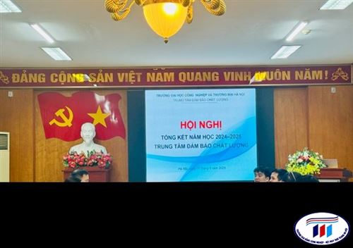 HỘI NGHỊ TỔNG KẾT NĂM HỌC 2024-2025 CỦA TRUNG TÂM ĐẢM BẢO CHẤT LƯỢNG