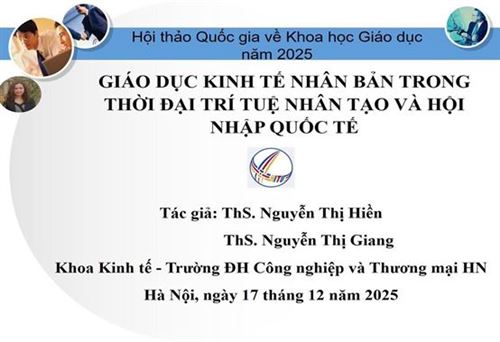 GIẢNG VIÊN KHOA KINH TẾ THAM GIA TRÌNH BÀY BÀI BÁO TẠI HỘI THẢO QUỐC GIA VỀ KHOA HỌC GIÁO DỤC NĂM 2025