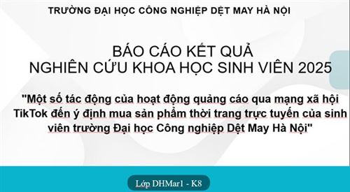 SINH VIÊN KHOA KINH TẾ HTU XUẤT SẮC NGHIÊN CỨU KHOA HỌC VỀ XU HƯỚNG TIÊU DÙNG THỜI TRANG TRÊN TIKTOK