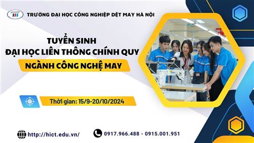 Tuyển sinh liên thông chính quy ngành Công nghệ may 